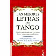 Las Mejores Letras de Tango (Spanish Edition)