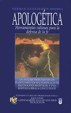 Apologética: Herramientas valiosas para la defensa de la fe (Spanish Edition)