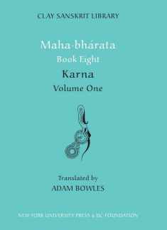 Mahabharata Book Eight (Volume 2): Karna, Vol. 1