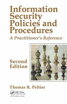 Information Security Policies and Procedures: A Practitioner's Reference, Second Edition