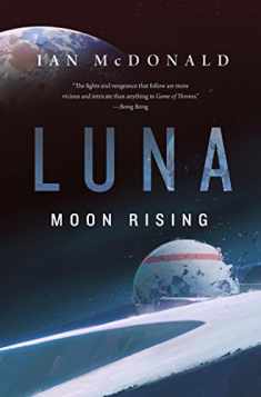 Luna: Moon Rising (Luna, 3)