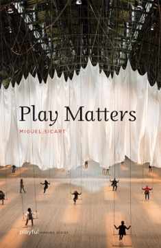 Play Matters (Playful Thinking)