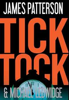 Tick Tock (A Michael Bennett Thriller, 4)