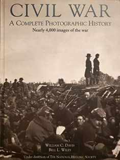 Civil War Album: A Complete Photographic History: Fort Sumter to Appomattox