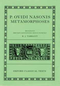 Metamorphoses (Oxford Classical Texts) (Latin Edition)