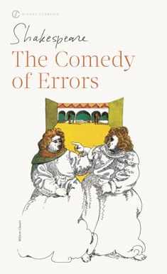The Comedy of Errors (Signet Classics)