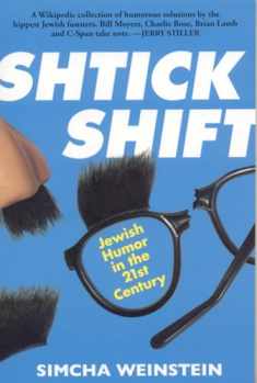 Shtick Shift: Jewish Humor in the 21st Century