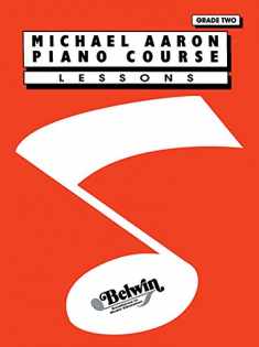 Michael Aaron Piano Course Lessons: Grade 2