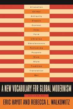 A New Vocabulary for Global Modernism (Modernist Latitudes)