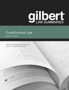 Gilbert Law Summaries on Constitutional Law, 31st