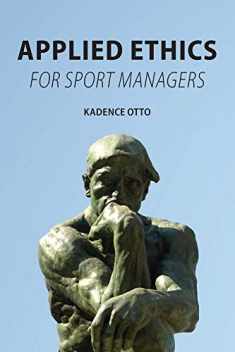 Applied Ethics for Sport Managers