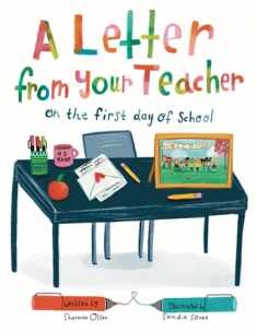 A Letter From Your Teacher: On the First Day of School (The Classroom Community Collection)
