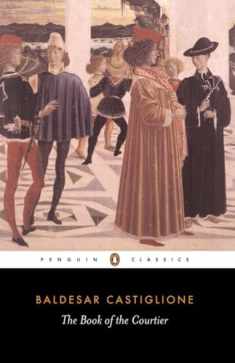 The Book of the Courtier (Penguin Classics)