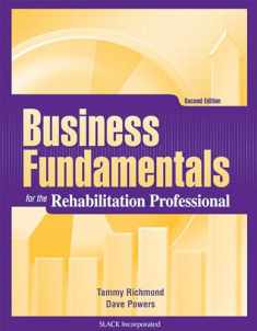 Business Fundamentals for the Rehabilitation Professional