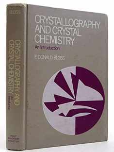 Crystallography and crystal chemistry;