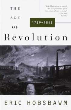 The Age of Revolution: 1789-1848