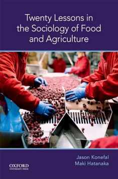 Twenty Lessons in the Sociology of Food and Agriculture (Lessons in Sociology)