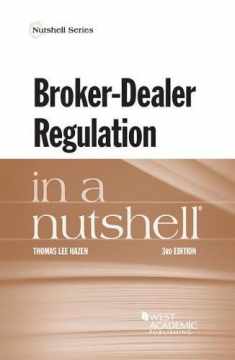 Broker-Dealer Regulation in a Nutshell (Nutshells)