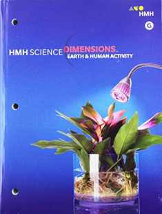 Student Edition Module G Grades 6-8 2018: Earth and Human Activity (Science Dimensions)
