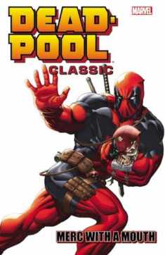 Deadpool Classic 11: Merc With a Mouth