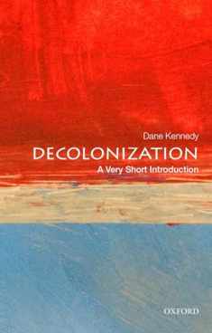 Decolonization: A Very Short Introduction (Very Short Introductions)