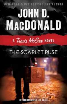 The Scarlet Ruse: A Travis McGee Novel