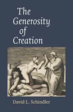 The Generosity of Creation