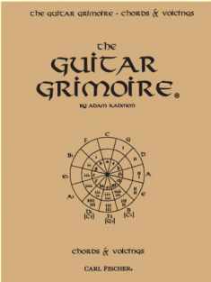 Guitar Grimoire a Compendium of Guitar Chords and Voicings