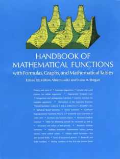 Handbook of Mathematical Functions: with Formulas, Graphs, and Mathematical Tables (Dover Books on Mathematics)