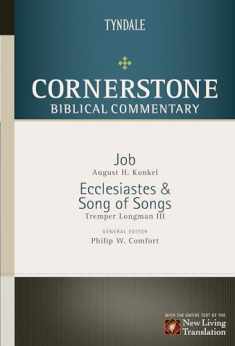 Job, Ecclesiastes, Song of Songs (Cornerstone Biblical Commentary)