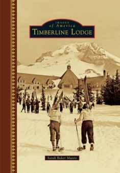 Timberline Lodge (Images of America)