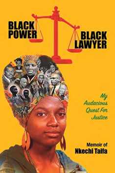 Black Power, Black Lawyer: My Audacious Quest for Justice