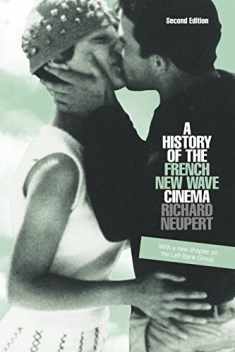 A History of the French New Wave Cinema (Wisconsin Studies in Film)