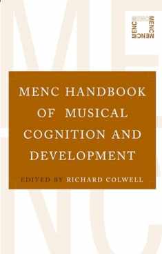 MENC Handbook of Musical Cognition and Development