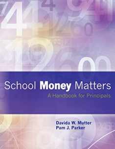 School Money Matters: A Handbook for Principals