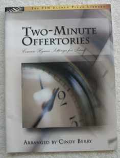 Two-minute Offertories: Concise Hymn Settings for Piano (Fjh Sacred Piano Library)