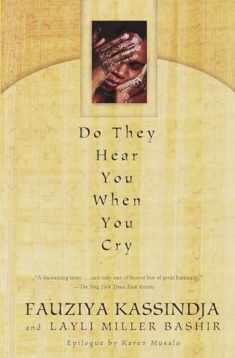 Do They Hear You When You Cry