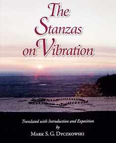 The Stanzas on Vibration (S U N Y SERIES IN THE SHAIVA TRADITIONS OF KASHMIR)