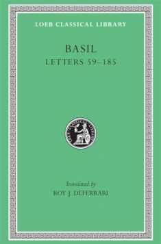 Basil: Letters 59-185 (Loeb Classical Library No. 215) (Volume II)