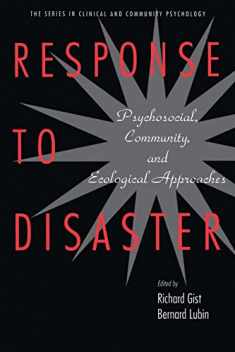 Response to Disaster (Series in Clinical and Community Psychology)