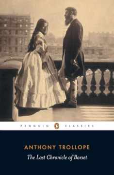 The Last Chronicle of Barset (Penguin Classics)