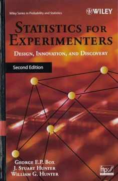 Statistics for Experimenters: Design, Innovation, and Discovery, 2nd Edition