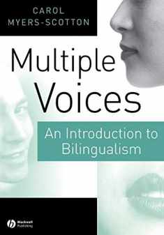 Multiple Voices: An Introduction to Bilingualism