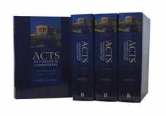 Acts: An Exegetical Commentary: (Introduction and Acts 1:1-28:31, 4 Volumes of a Comprehensive Cultural & Contextual Exegesis of the Acts of the Apostles)