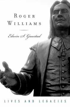 Roger Williams (Lives and Legacies Series)