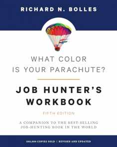 What Color Is Your Parachute? Job-Hunter's Workbook, Fifth Edition: A Companion to the Best-selling Job-Hunting Book in the World