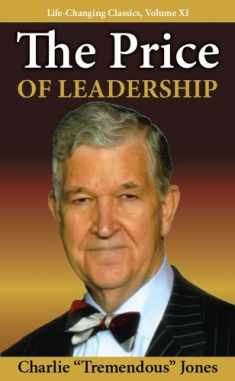 The Price of Leadership (Life-Changing Classics (Paperback))