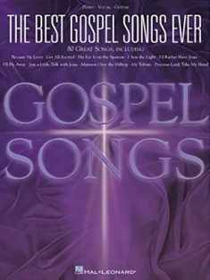 The Best Gospel Songs Ever Piano, Vocal and Guitar Chords