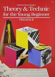 WP233 - Theory and Technic for the Young Beginner - Primer B