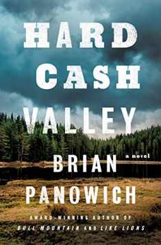 Hard Cash Valley: A Novel